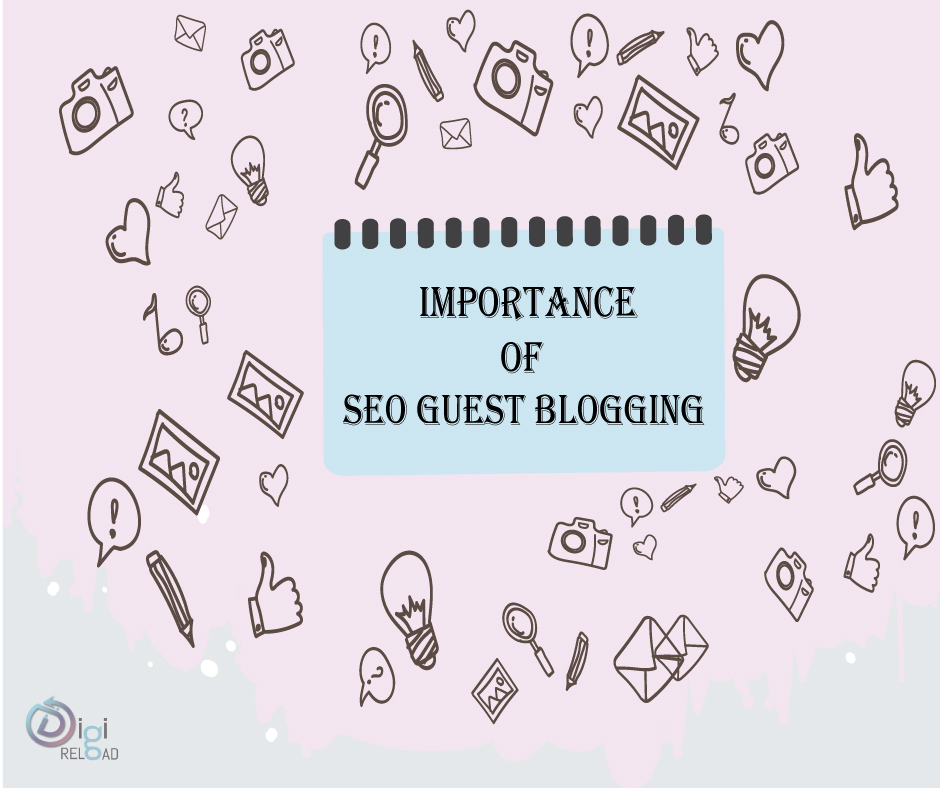 How to Do Guest Blogging Effectively in 2020 Complete Guide