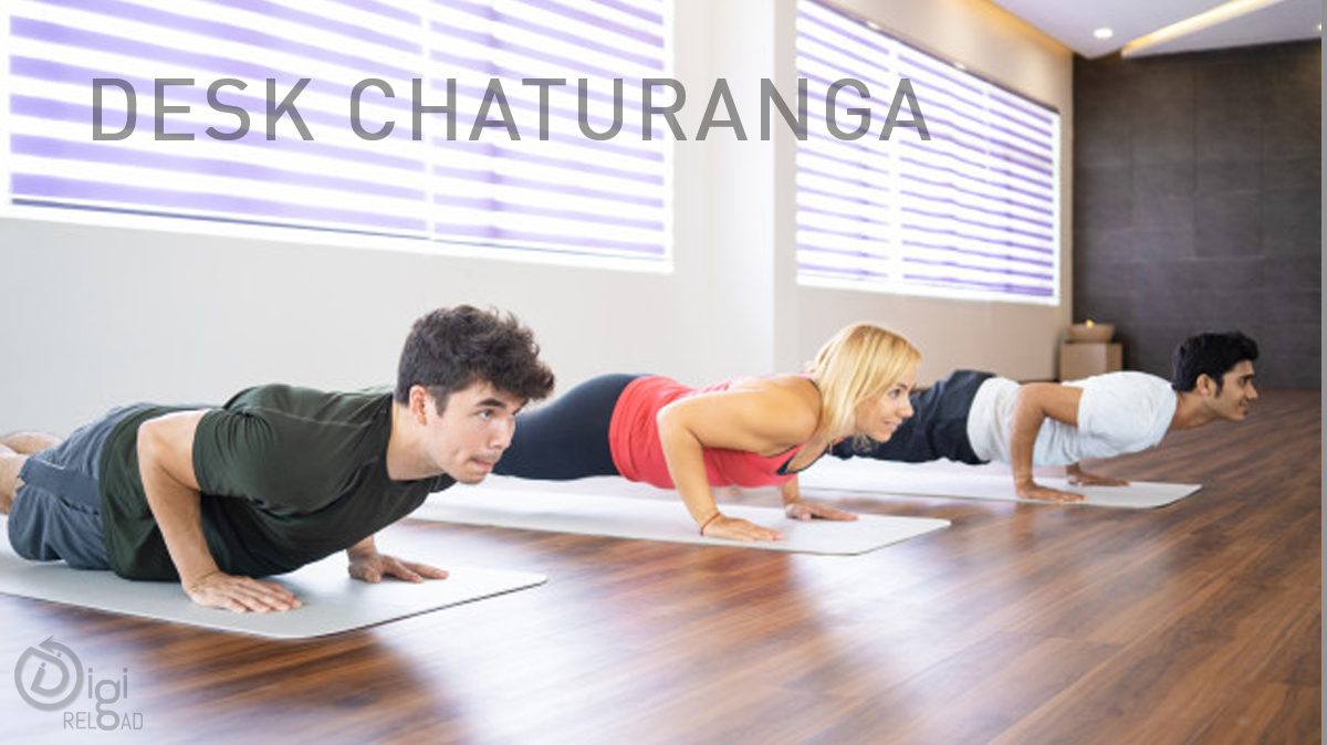 Desk Chaturanga