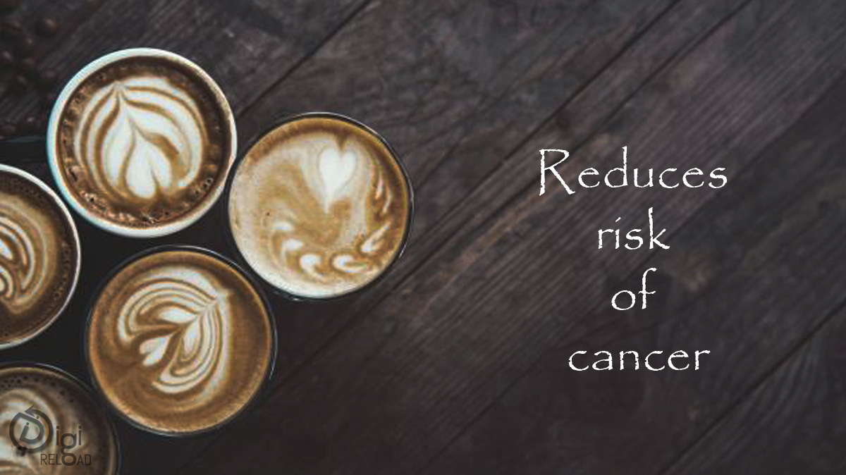 Reduces risk of cancer