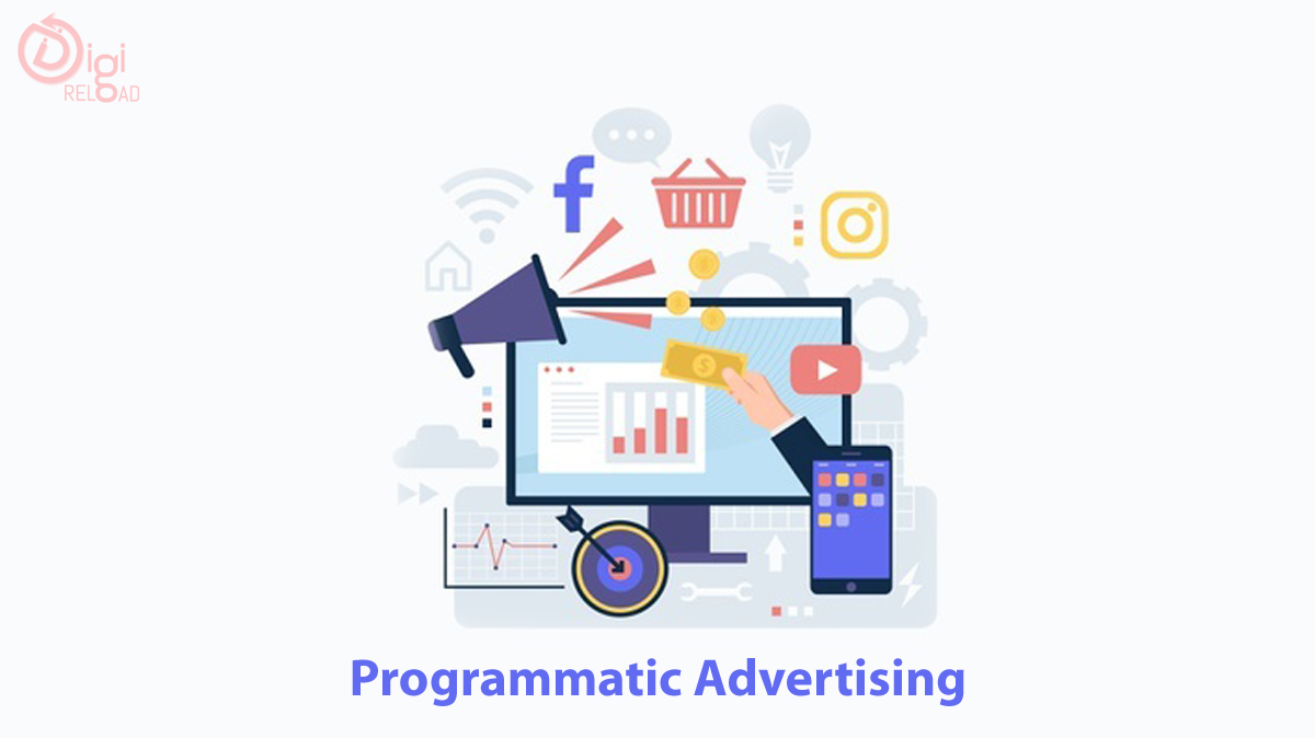 Programmatic Advertising: