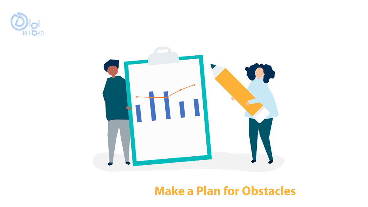 Make a Plan for Obstacles